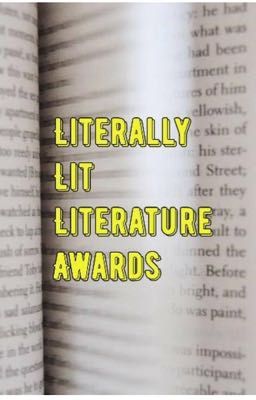 Literally Lit Literature Awards 2018 (WINNERS ANNOUNCED!)