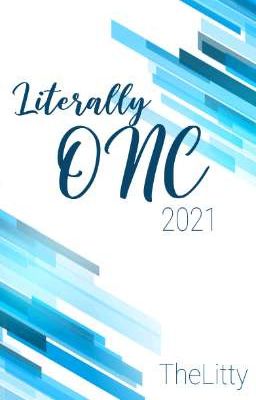 Literally ONC 2021