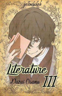 Literature III 📖 | Dazai Osamu.