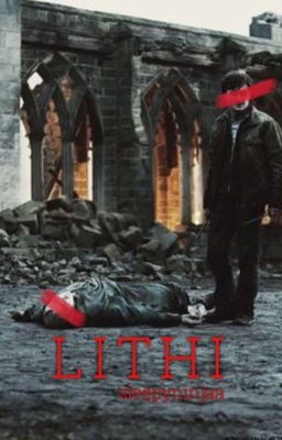 LITHI (Harry Potter One Shot)