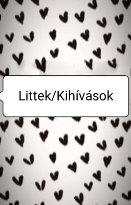 Littek/kihívások