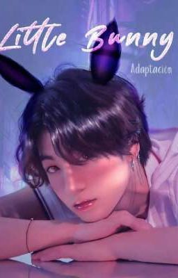 Little Bunny |Kookmin| []Adaptación[]