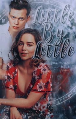 Little by Little ↳BILL SKARSGÅRD