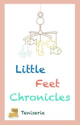 Little Feet Chronicles