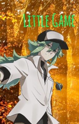 Little Game (Pokemon N Harmonia X Reader) 