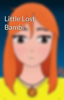 Little Lost Bambi