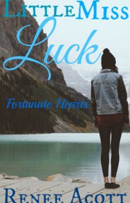 Little Miss Luck: Fortunate Hearts ~A Percy Jackson {Luke Castellan} Fanfiction~