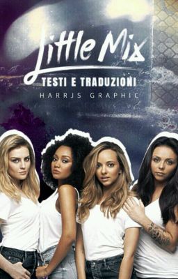 Little Mix: testi e traduzioni