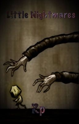 🕯Little Nightmares 1 and 2 Rp🕯