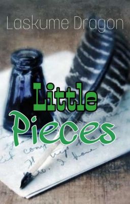 Little Pieces