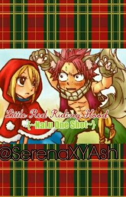 Little Red Riding Hood {~NaLu One Shot~} [german/deutsch]