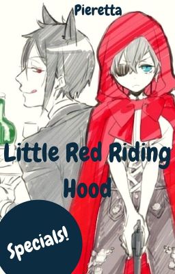 Little Red Riding Hood - Specials!