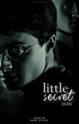 Little secret: DARK | Draco Malfoy |