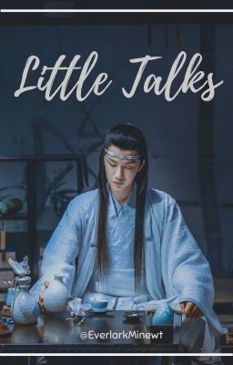 Little Talks - Wangxian