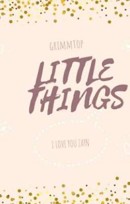 Little Things