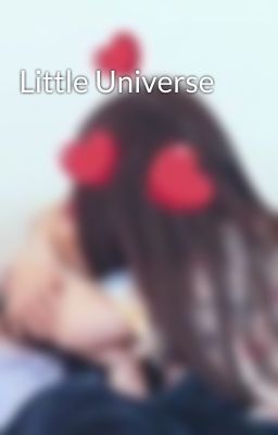 Little Universe