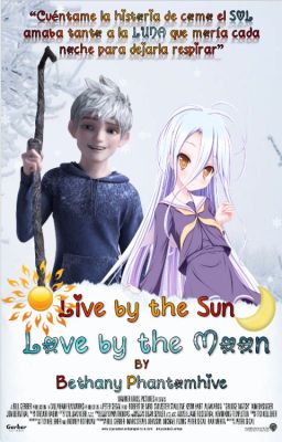 Live By The Sun Love By The Moon