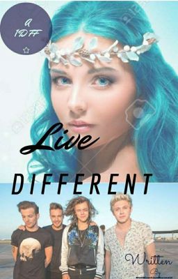 Live Different - One Direction FF