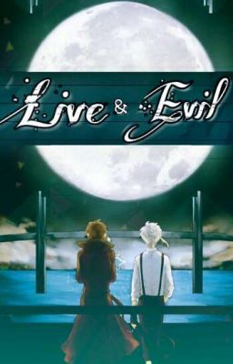 Live & Evil [Shin Soukoku]