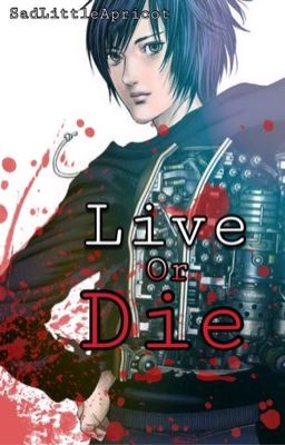 Live Or Die (Hiro Shishigami x Reader)