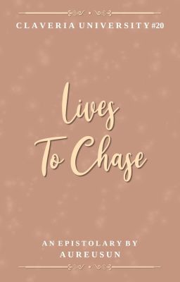 Lives To Chase