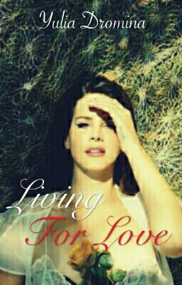 Living For Love