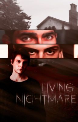 Living Nightmare [Derek Hale]