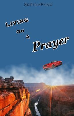 Living on a Prayer