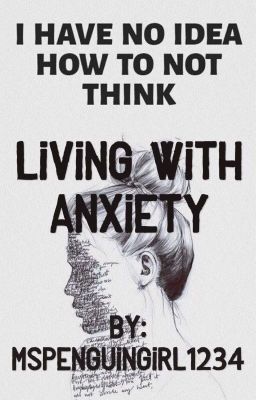 Living With Anxiety