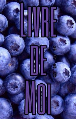 Livre de Moi 🍓 ~ 2020