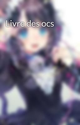 Livre des ocs