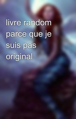 livre random parce que je suis pas original 📖😢