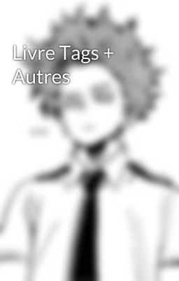 Livre Tags + Autres 