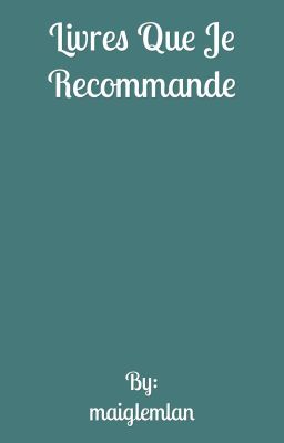 Livres que je recommande