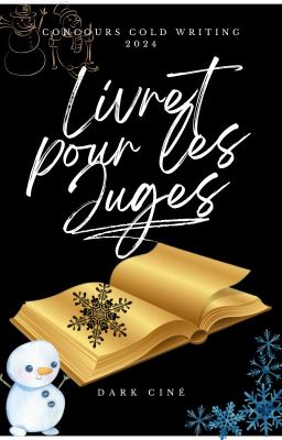 Livret pour les Juges (Concours Cold Writing 1ère Édition Année 2024)