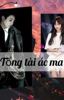 LIZKOOK/TỔNG TÀI ÁC MA 