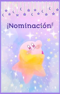 ★•✴ll Nominación ll✴•★