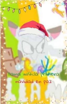 llama wish : la primera navidad en paz