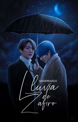 Lluvia de Zafiro | KookV