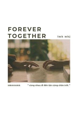 lmhmhj ⚘ forever together