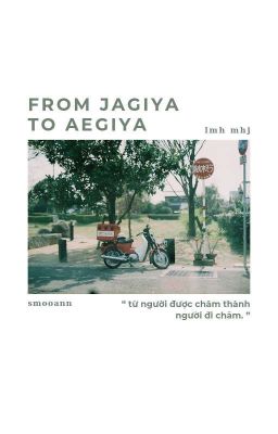 lmhmhj ⚘ from jagiya to aegiya