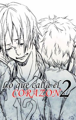 Lo que calla el corazón 2