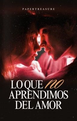 Lo que (no) aprendimos del amor