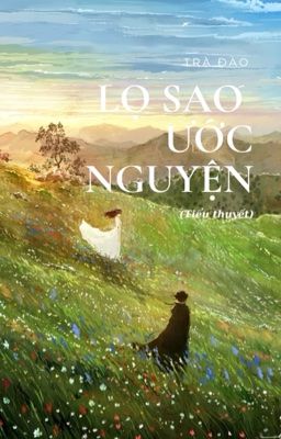 Lọ Sao Ước Nguyện