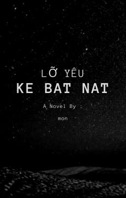 Lỡ Yêu Kẻ Bắt Nạt