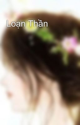 Loạn Thần