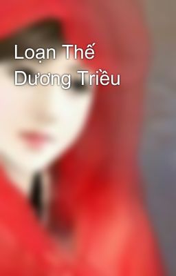 Loạn Thế Dương Triều