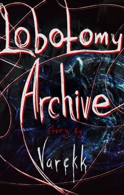 Lobotomy Archive [DEMO]