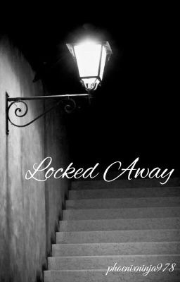 Locked Away