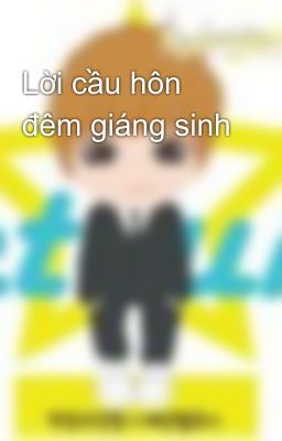 Lời cầu hôn đêm giáng sinh